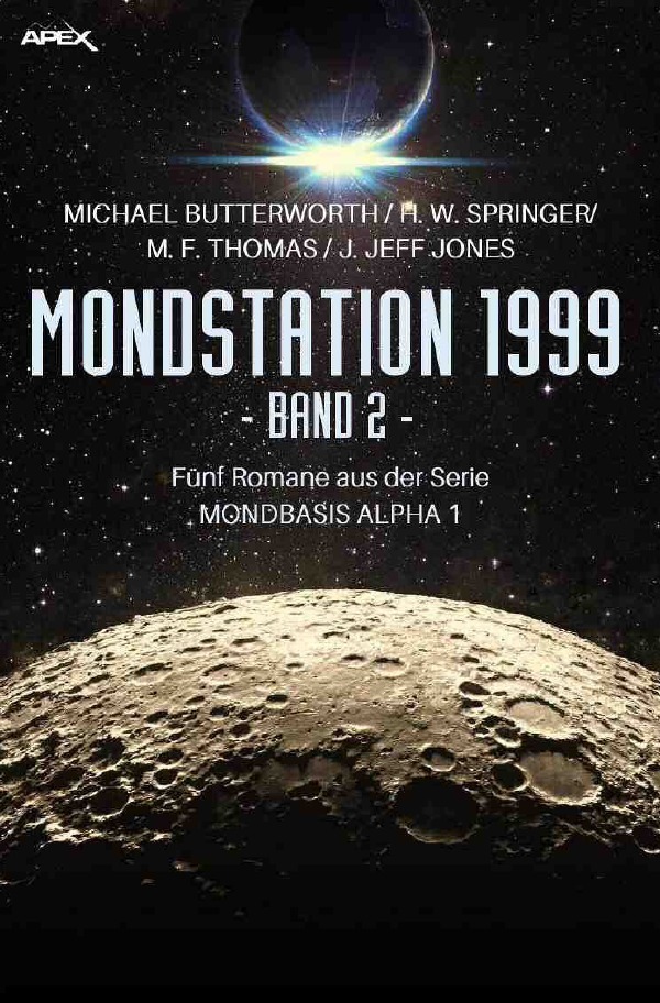 Cover: 9783750262942 | MONDSTATION 1999, BAND 2 | Michael Butterworth (u. a.) | Taschenbuch