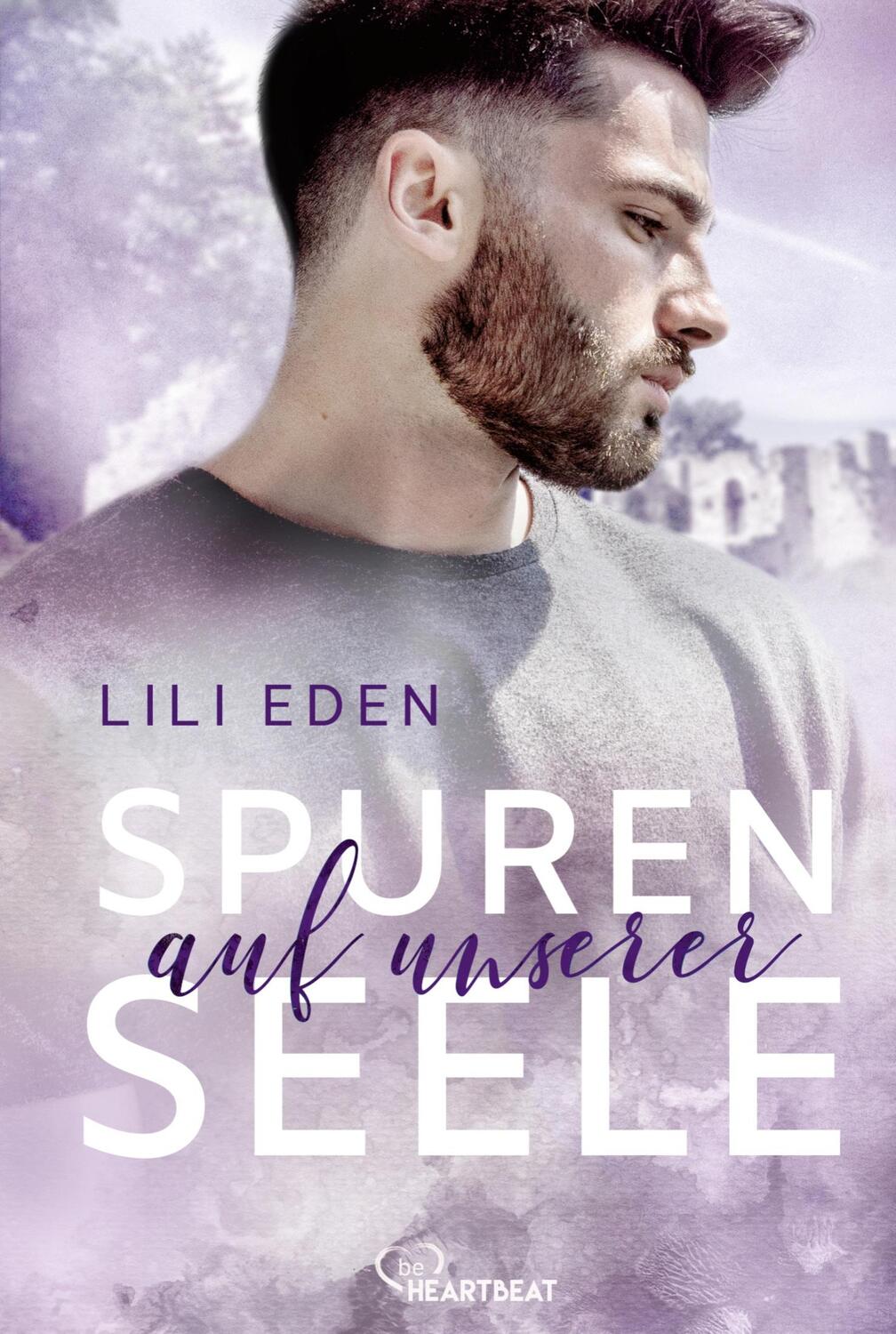 Cover: 9783741303371 | Spuren auf unserer Seele | Lili Eden | Taschenbuch | Broken Hearts