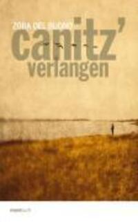 Cover: 9783866480919 | Canitz' Verlangen | Roman | Zora DelBuono | Buch | 160 S. | Deutsch