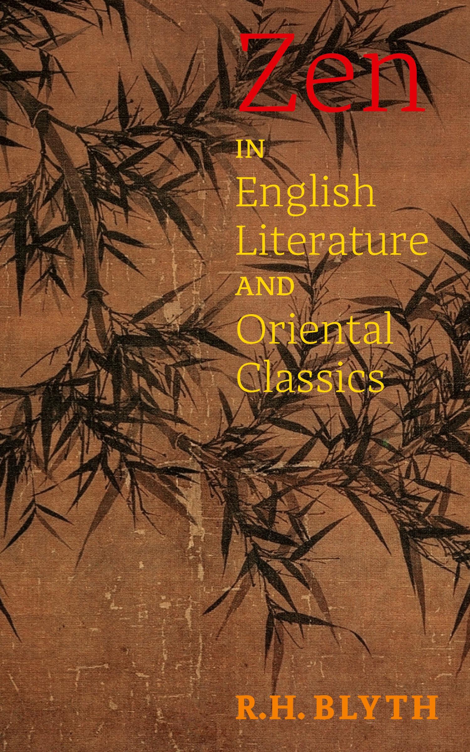 Cover: 9781621389729 | Zen in English Literature and Oriental Classics | R. H. Blyth | Buch