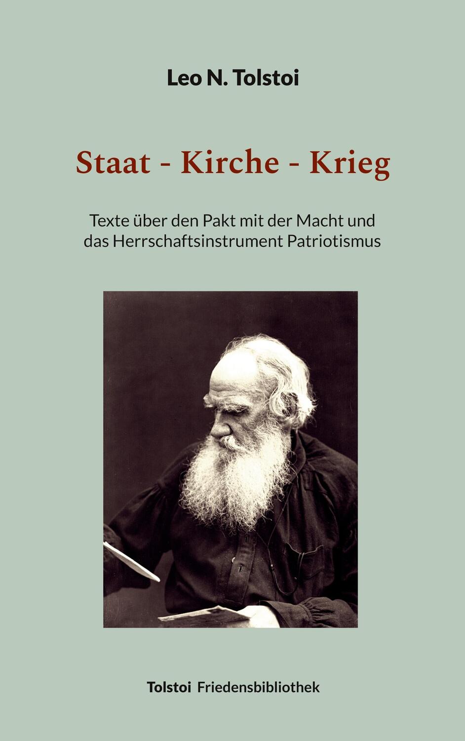 Cover: 9783734763014 | Staat - Kirche - Krieg | Leo N. Tolstoi | Taschenbuch | Paperback