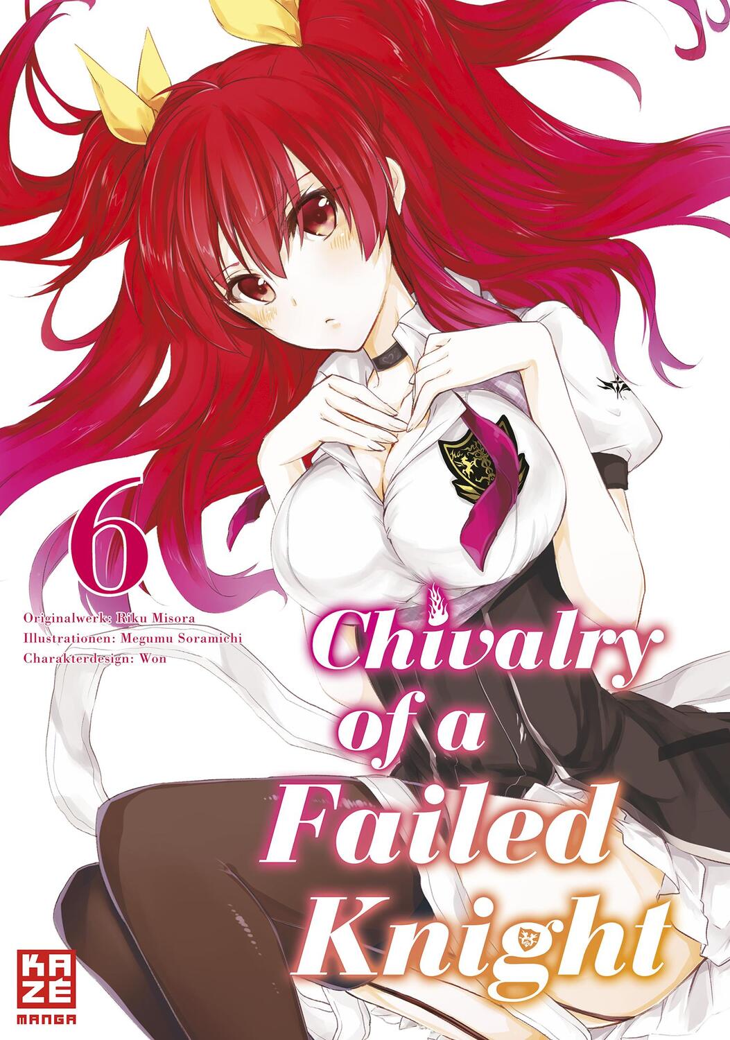 Cover: 9782889511327 | Chivalry of a Failed Knight 06 | Megumu Soramichi (u. a.) | Buch