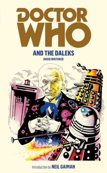 Cover: 9781849901956 | Doctor Who and the Daleks | David Whitaker | Taschenbuch | DOCTOR WHO