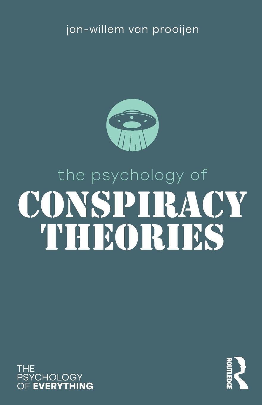 Cover: 9781138696105 | The Psychology of Conspiracy Theories | Jan-Willem Prooijen | Buch