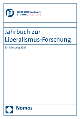 Cover: 9783848783847 | Jahrbuch zur Liberalismus-Forschung | 33. Jahrgang 2021 | Taschenbuch