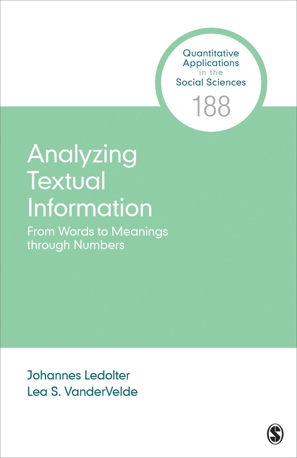 Cover: 9781544390000 | Analyzing Textual Information | From Words to Meanings through Numbers