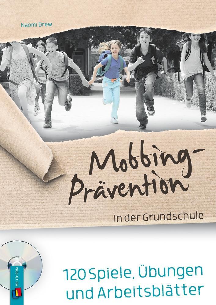 Cover: 9783834609373 | Mobbing-Prävention in der Grundschule | Naomi Drew | Taschenbuch