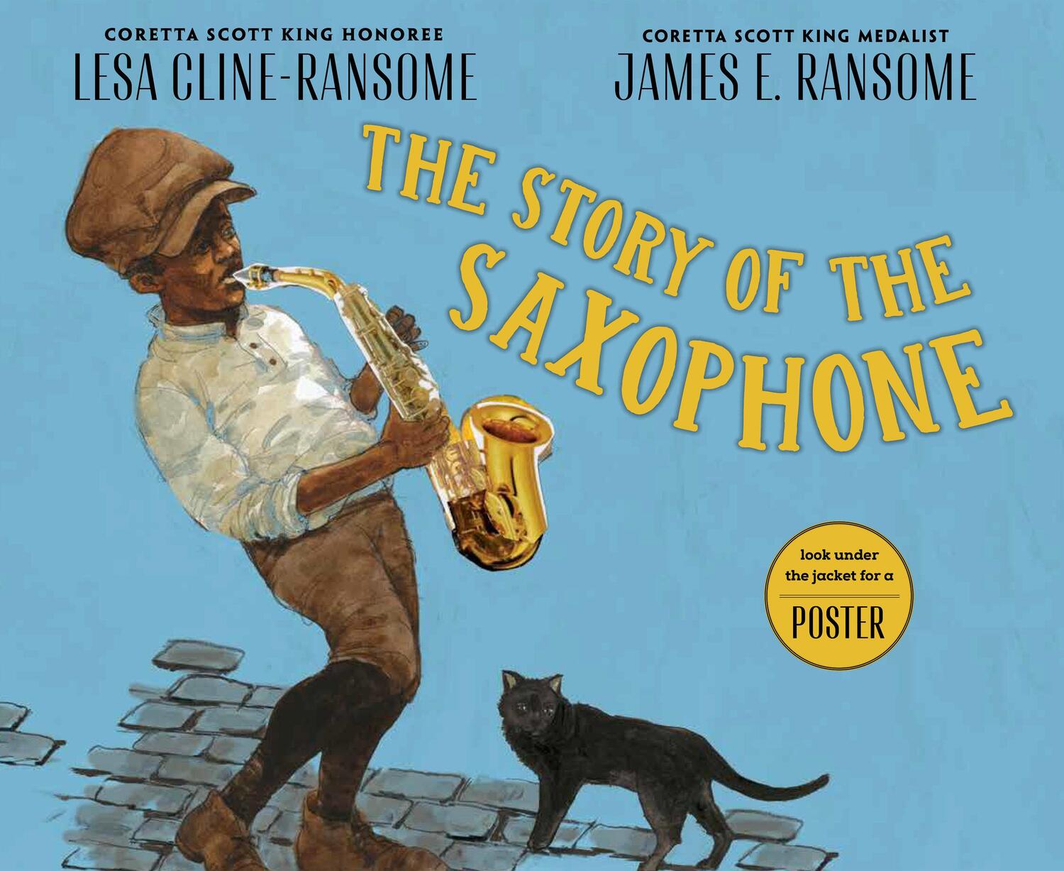 Cover: 9780823437023 | The Story of the Saxophone | Lesa Cline-Ransome | Buch | Englisch
