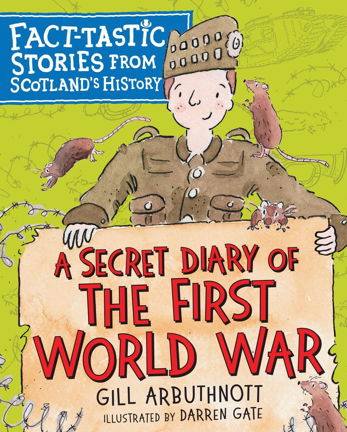 Cover: 9781782505273 | A Secret Diary of the First World War | Gill Arbuthnott | Taschenbuch