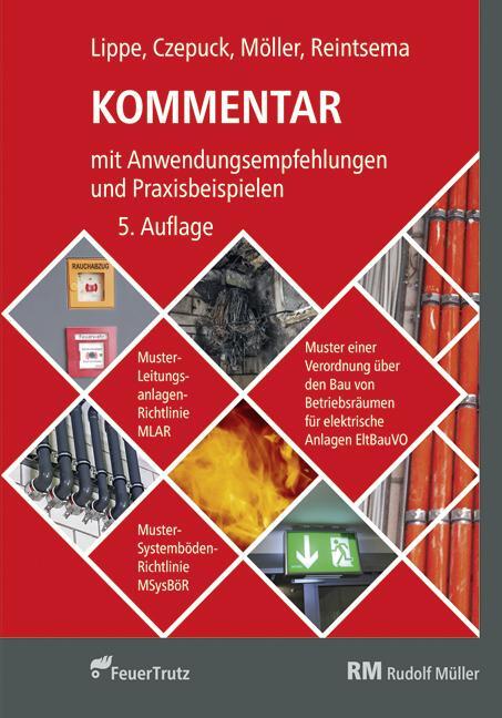 Cover: 9783862353279 | Kommentar zur Muster-Leitungsanlagen-Richtlinie (MLAR) | Lippe (u. a.)