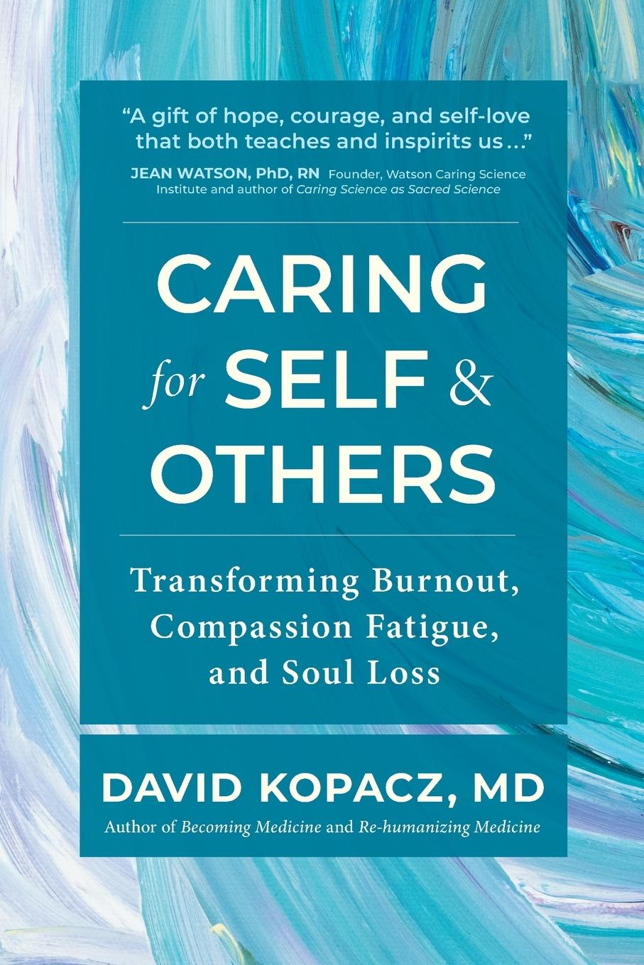 Cover: 9781959921028 | Caring for Self &amp; Others | David R. Kopacz | Taschenbuch | Paperback