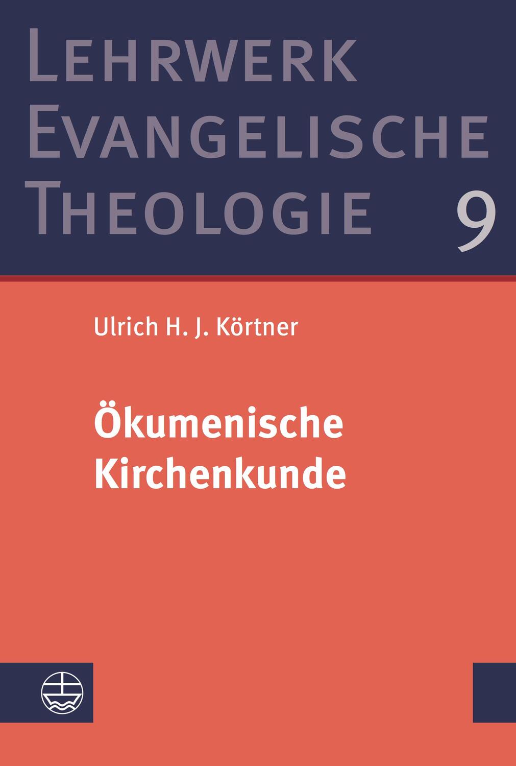 Cover: 9783374052851 | Ökumenische Kirchenkunde | Ulrich H. J. Körtner | Buch | Deutsch