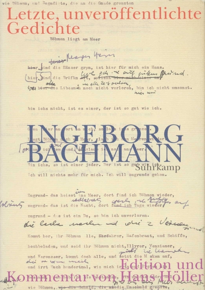 Cover: 9783518409510 | Letzte, unveröffentlichte Gedichte, Entwürfe und Fassungen | Bachmann
