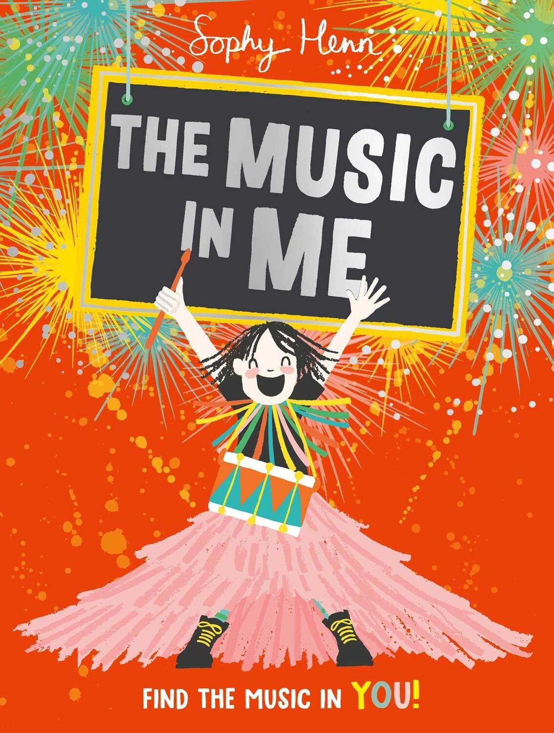 Cover: 9781471194252 | The Music In Me | Sophy Henn | Taschenbuch | Kartoniert / Broschiert