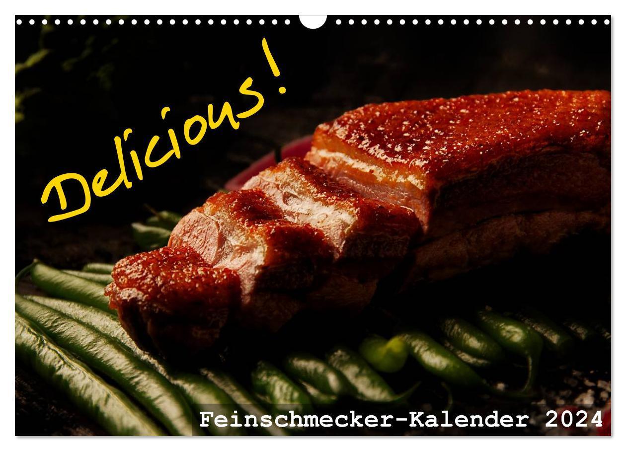 Cover: 9783383566530 | Delicious! Feinschmecker-Kalender (Wandkalender 2024 DIN A3 quer),...
