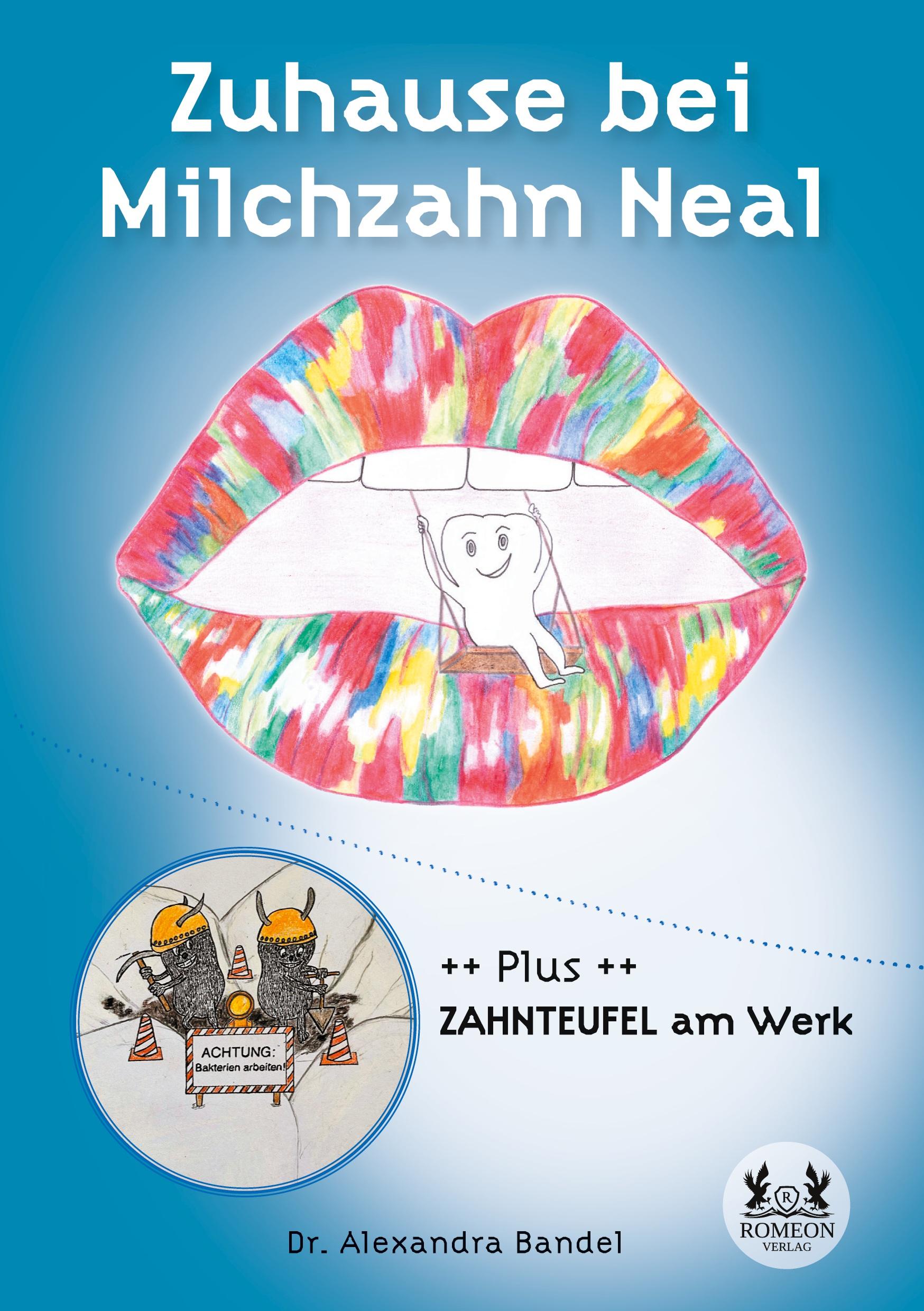 Cover: 9783962294571 | Zuhause bei Milchzahn Neal | Alexandra Bandel | Taschenbuch | 82 S.