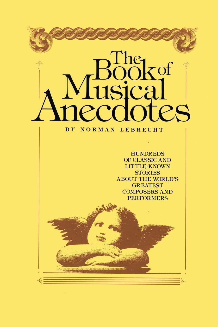 Cover: 9781439199947 | Book of Musical Anecdotes | Norman Lebrecht | Taschenbuch | Paperback