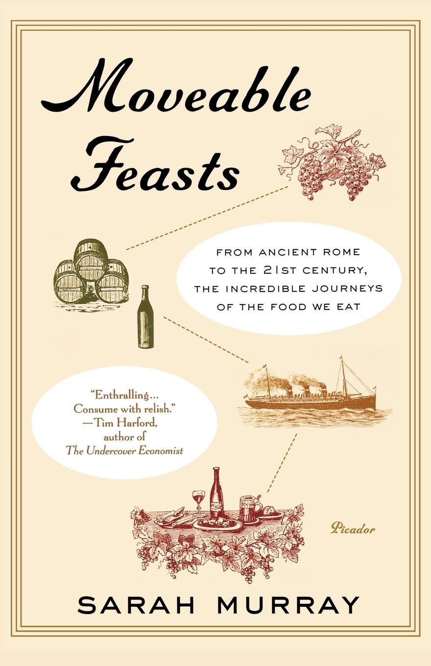 Cover: 9780312428143 | Moveable Feasts | Sarah Murray | Taschenbuch | Paperback | Englisch