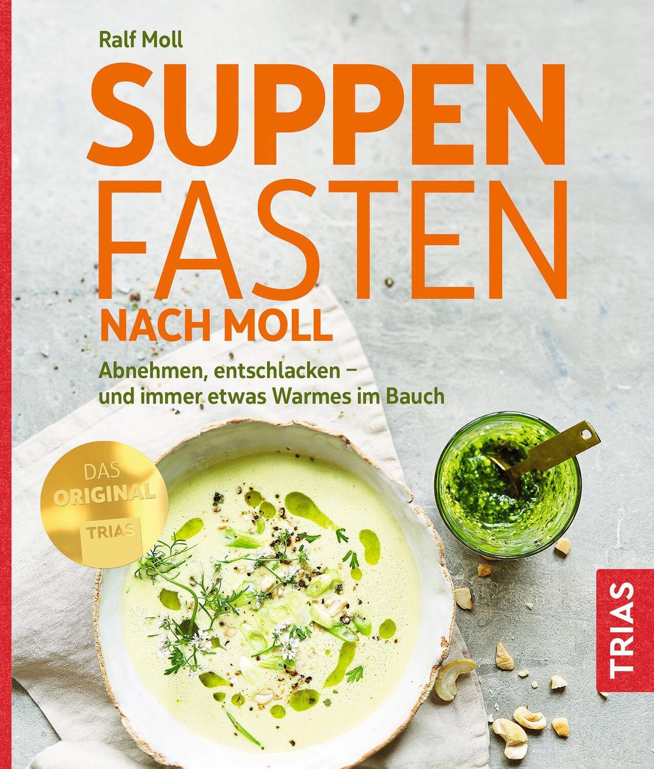 Cover: 9783432116013 | Suppenfasten nach Moll | Ralf Moll | Taschenbuch | Deutsch | 2022