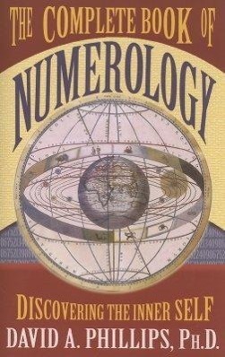 Cover: 9781401907273 | The Complete Book of Numerology | David Phillips | Taschenbuch | 2005