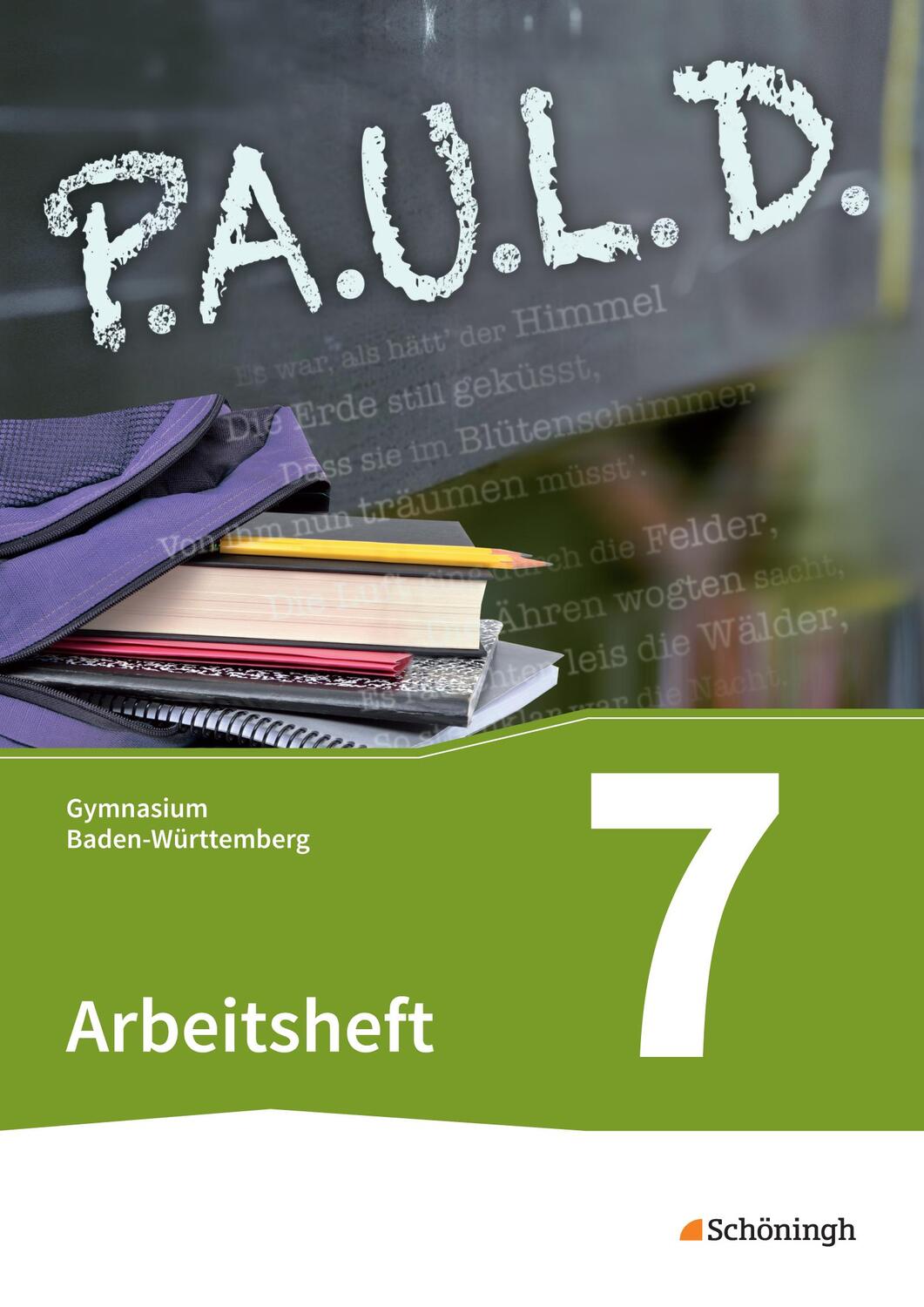 Cover: 9783140281782 | P.A.U.L. D. (Paul) 7. Arbeitsheft. Gymnasien in Baden-Württemberg u.a.