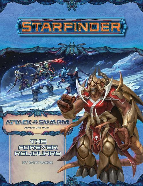 Cover: 9781640781801 | Starfinder Adventure Path: The Forever Reliquary (Attack of the...