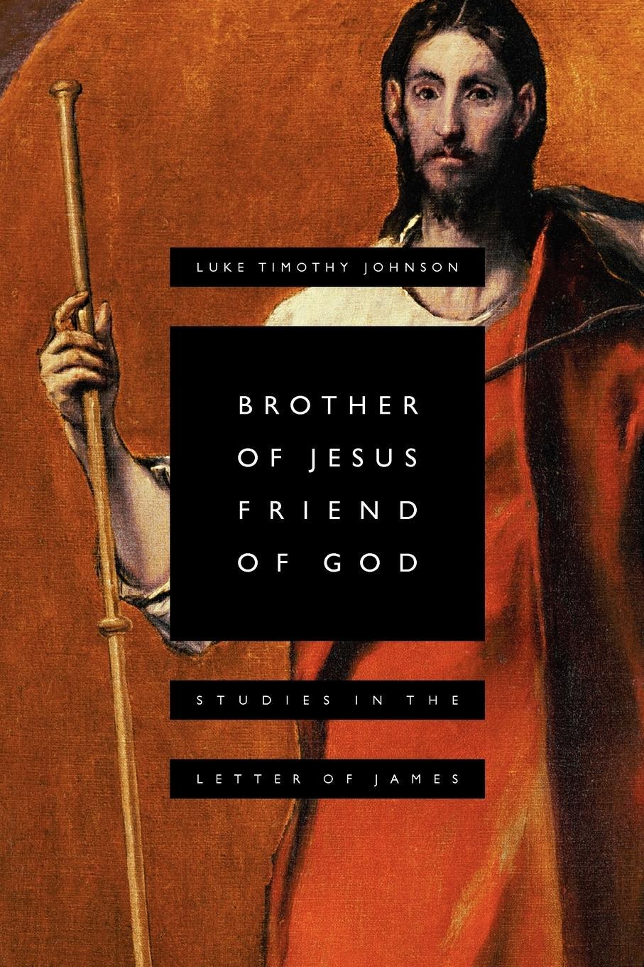 Cover: 9780802809865 | Brother of Jesus, Friend of God | Studies in the Letter of James