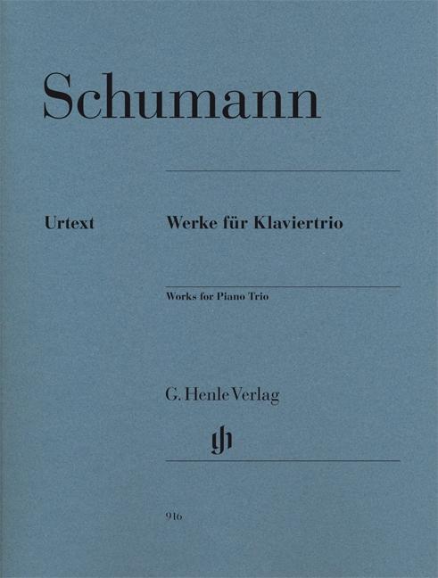 Cover: 9790201809168 | Robert Schumann - Werke für Klaviertrio | Works for Piano Trio | 2012