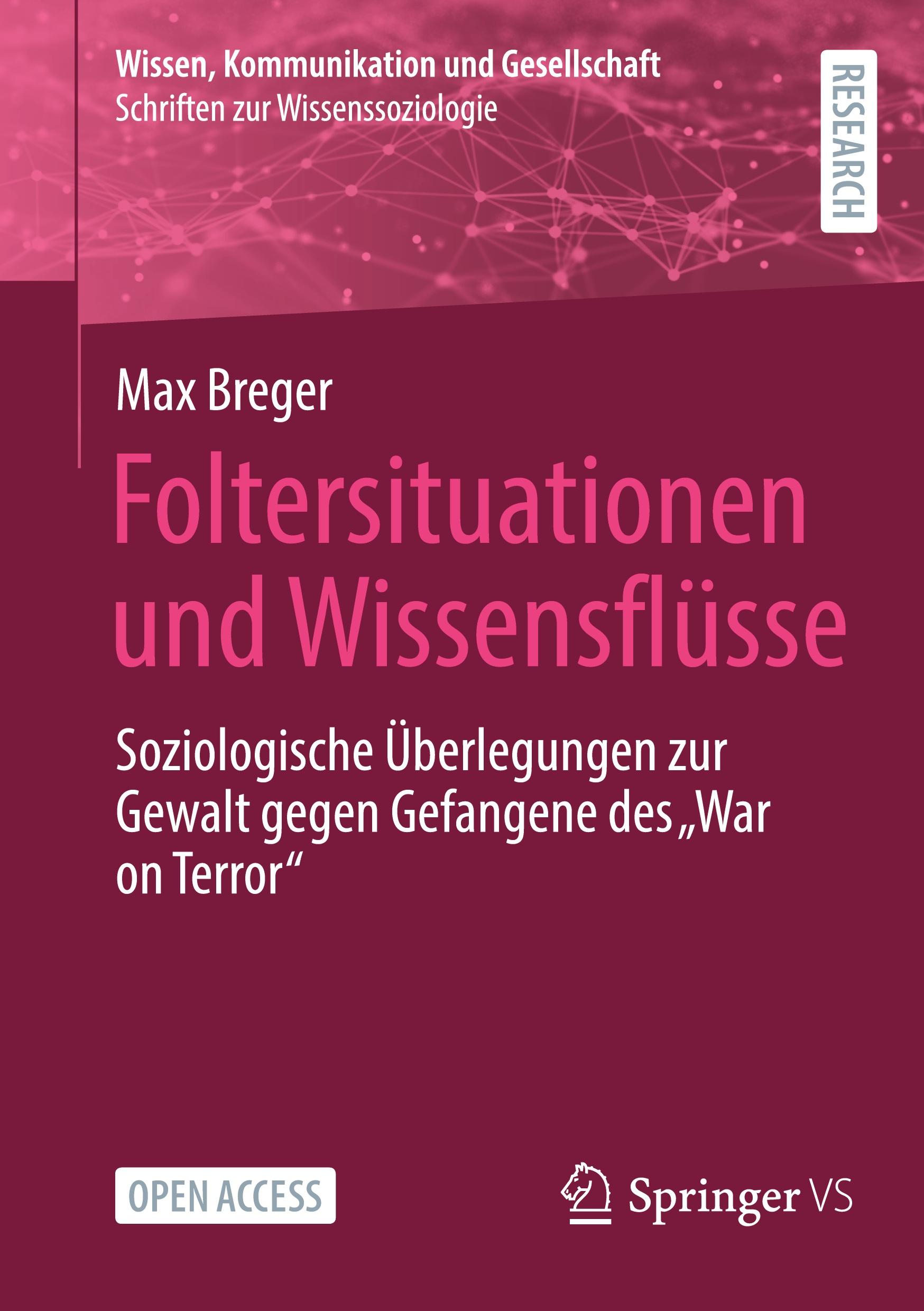 Cover: 9783658453381 | Foltersituationen und Wissensflüsse | Max Breger | Taschenbuch | xvii