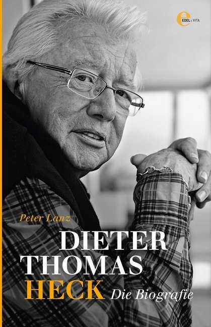 Cover: 9783841901019 | Dieter Thomas Heck | Die Biografie | Peter Lanz | Buch | 270 S. | 2011
