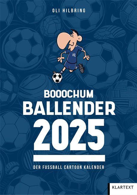 Cover: 9783837526479 | Ballender VfL Bochum 2025 | Oli Hilbring | Kalender | 14 S. | Deutsch