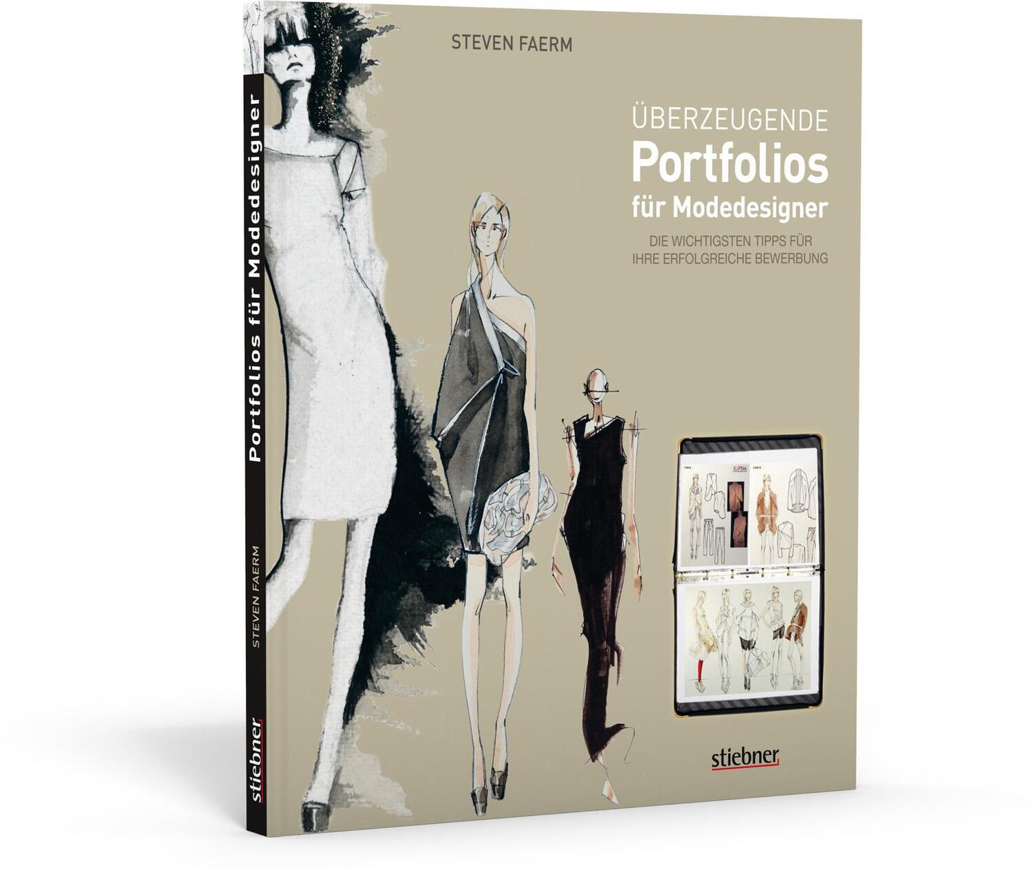 Cover: 9783830708865 | Überzeugende Portfolios für Modedesigner | Steven Faerm | Taschenbuch