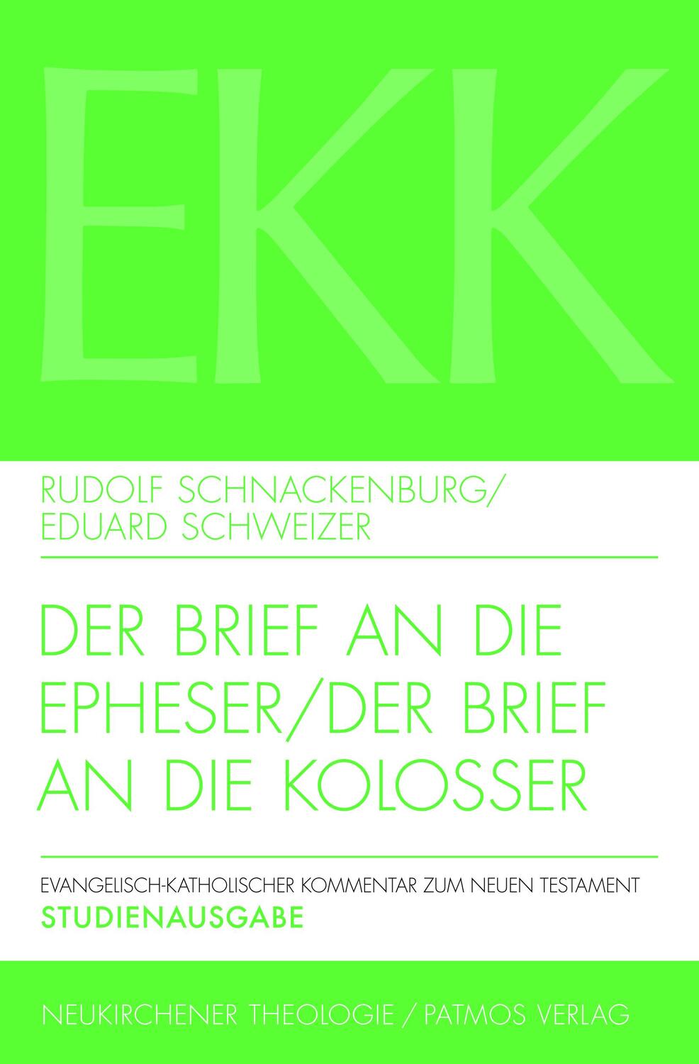 Cover: 9783788727628 | Der Brief an die Epheser / Der Brief an die Kolosser | Studienausgabe