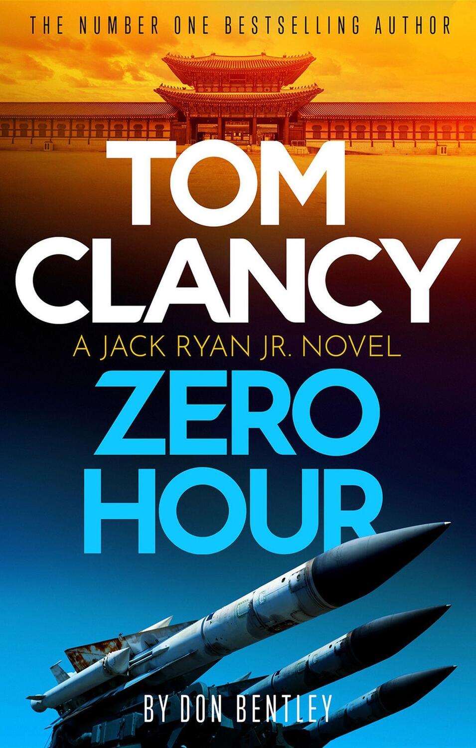 Cover: 9781408727713 | Tom Clancy Zero Hour | Don Bentley | Taschenbuch | 496 S. | Englisch