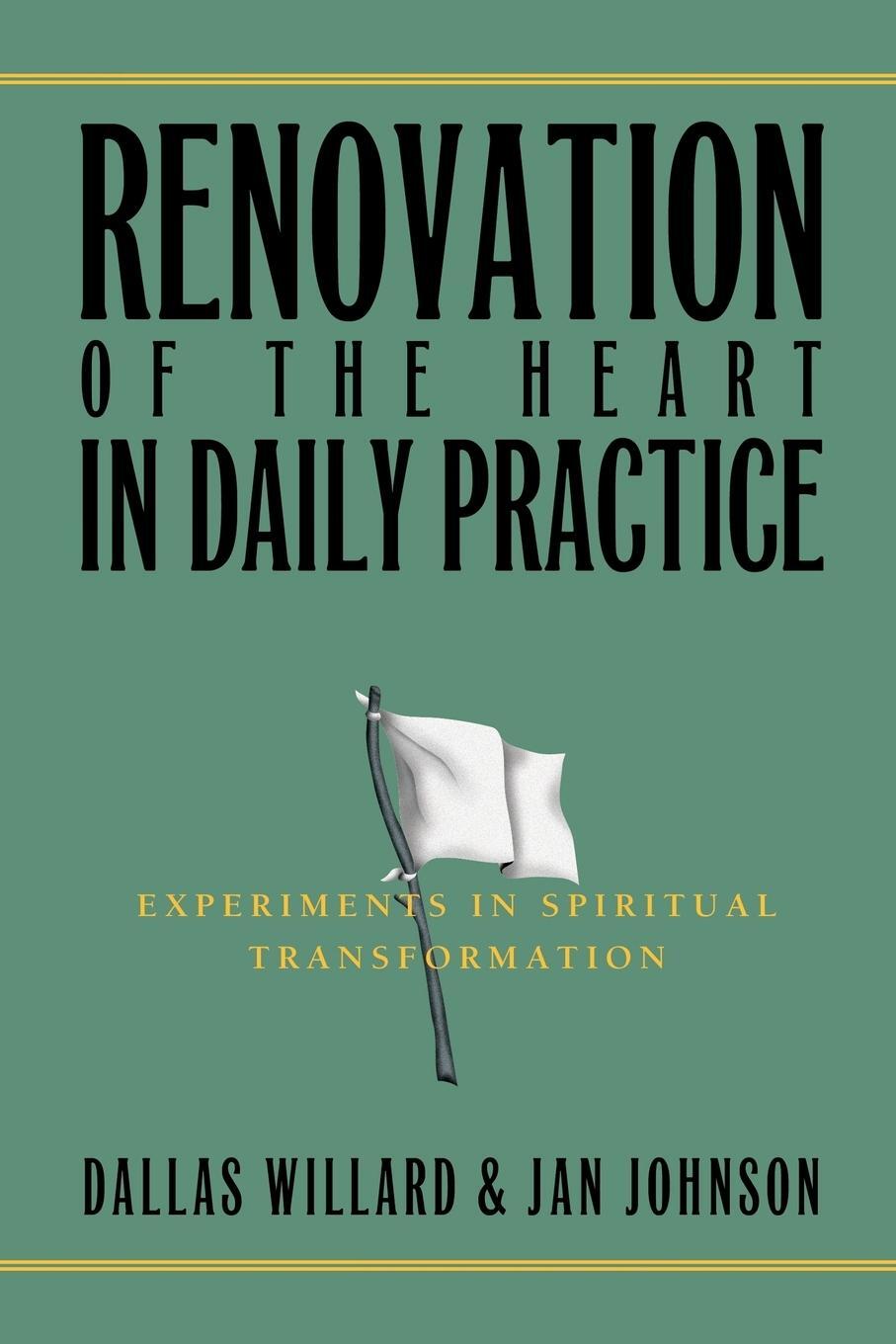 Cover: 9781576838099 | Renovation of the Heart in Daily Practice | Jan Johnson | Taschenbuch