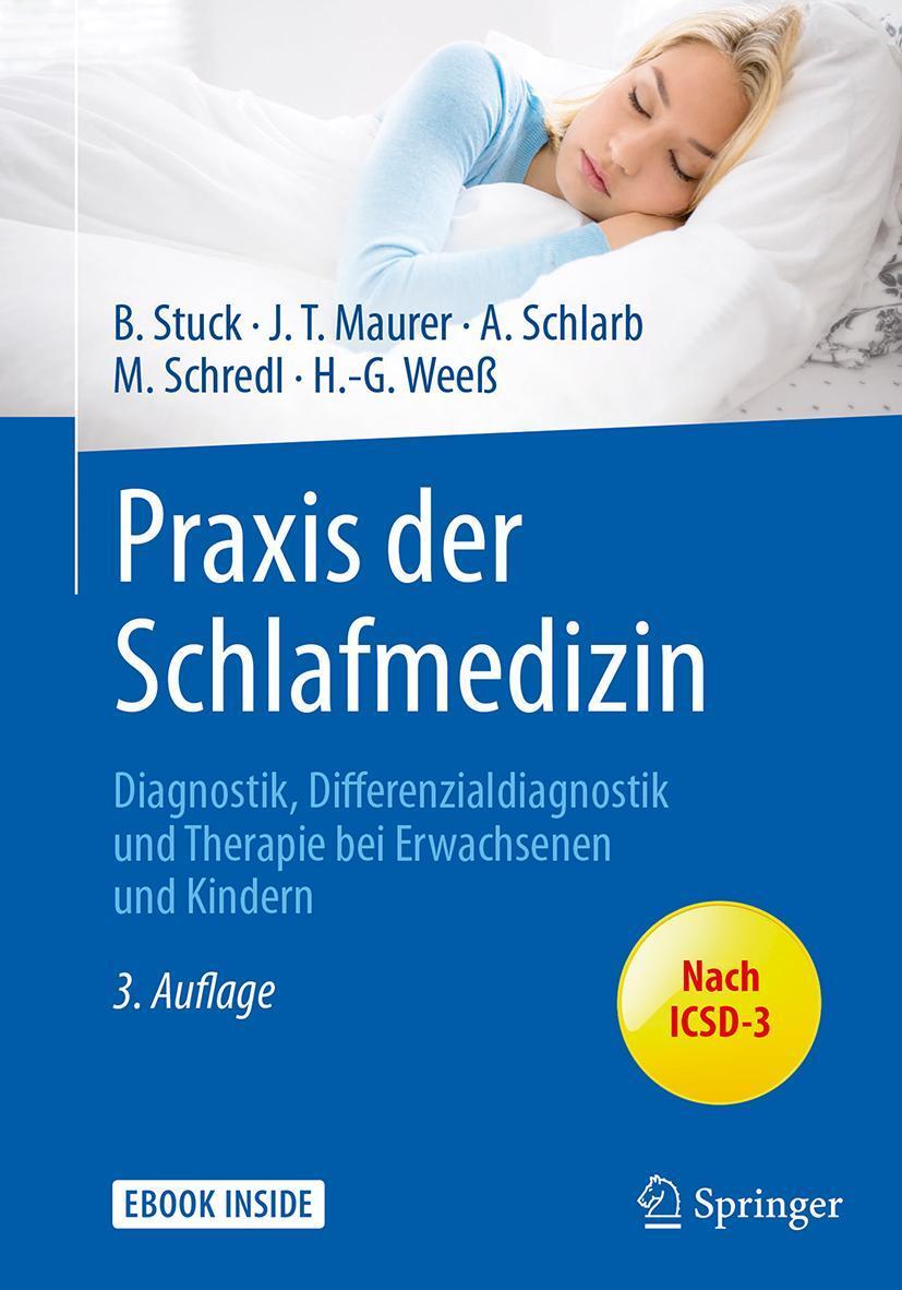 Cover: 9783662543825 | Praxis der Schlafmedizin | Boris A. Stuck (u. a.) | Bundle | 1 Buch