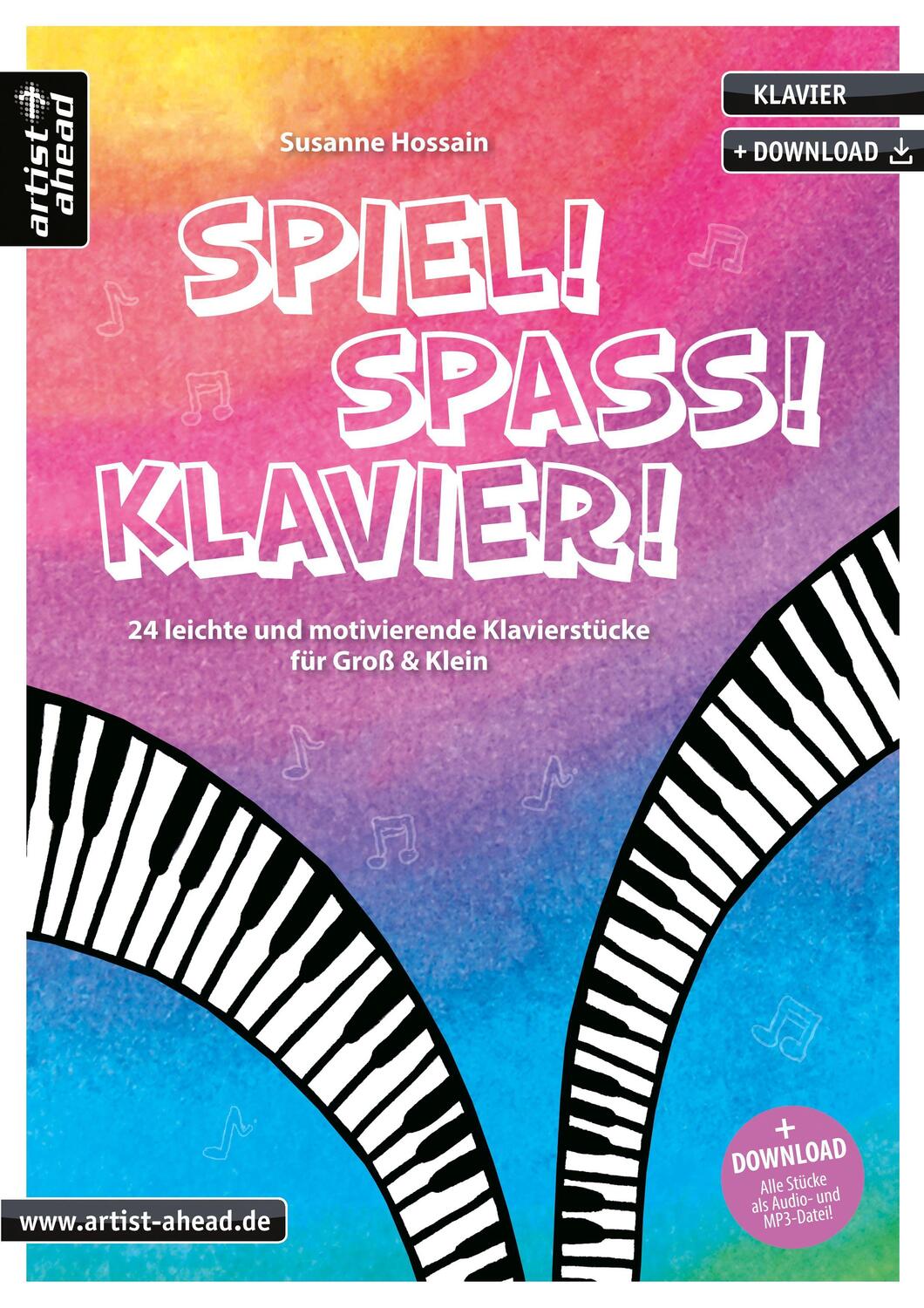 Cover: 9783866421721 | Spiel! Spaß! Klavier! | Susanne Hossain | Broschüre | Buch &amp; Download