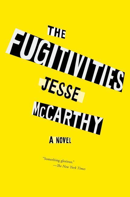 Cover: 9781612199771 | The Fugitivities | Jesse McCarthy | Taschenbuch | Englisch | 2022