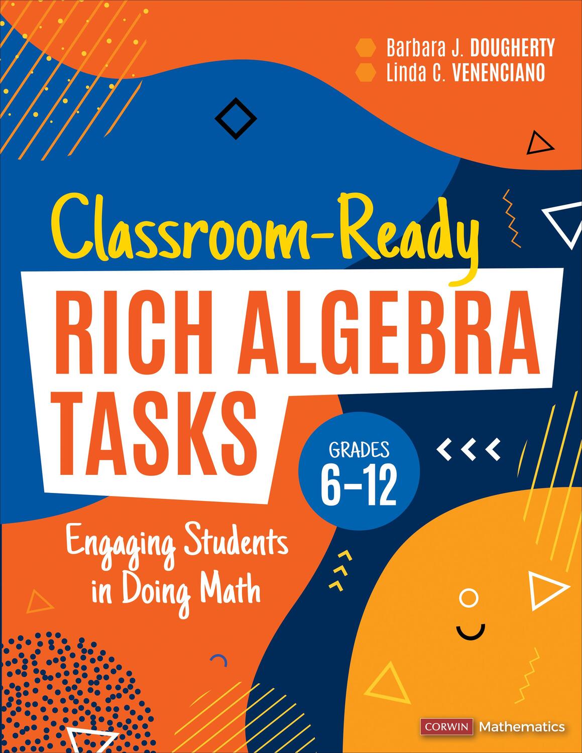 Cover: 9781071889268 | Classroom-Ready Rich Algebra Tasks, Grades 6-12 | Dougherty (u. a.)