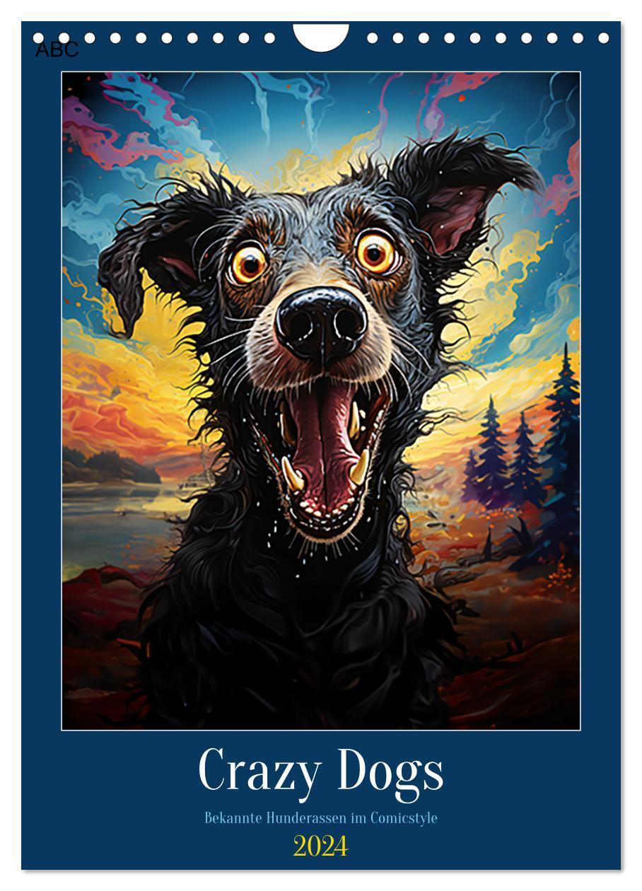 Cover: 9783383743252 | Crazy Dogs Bekannte Hunderassen im Comicstyle (Wandkalender 2024...
