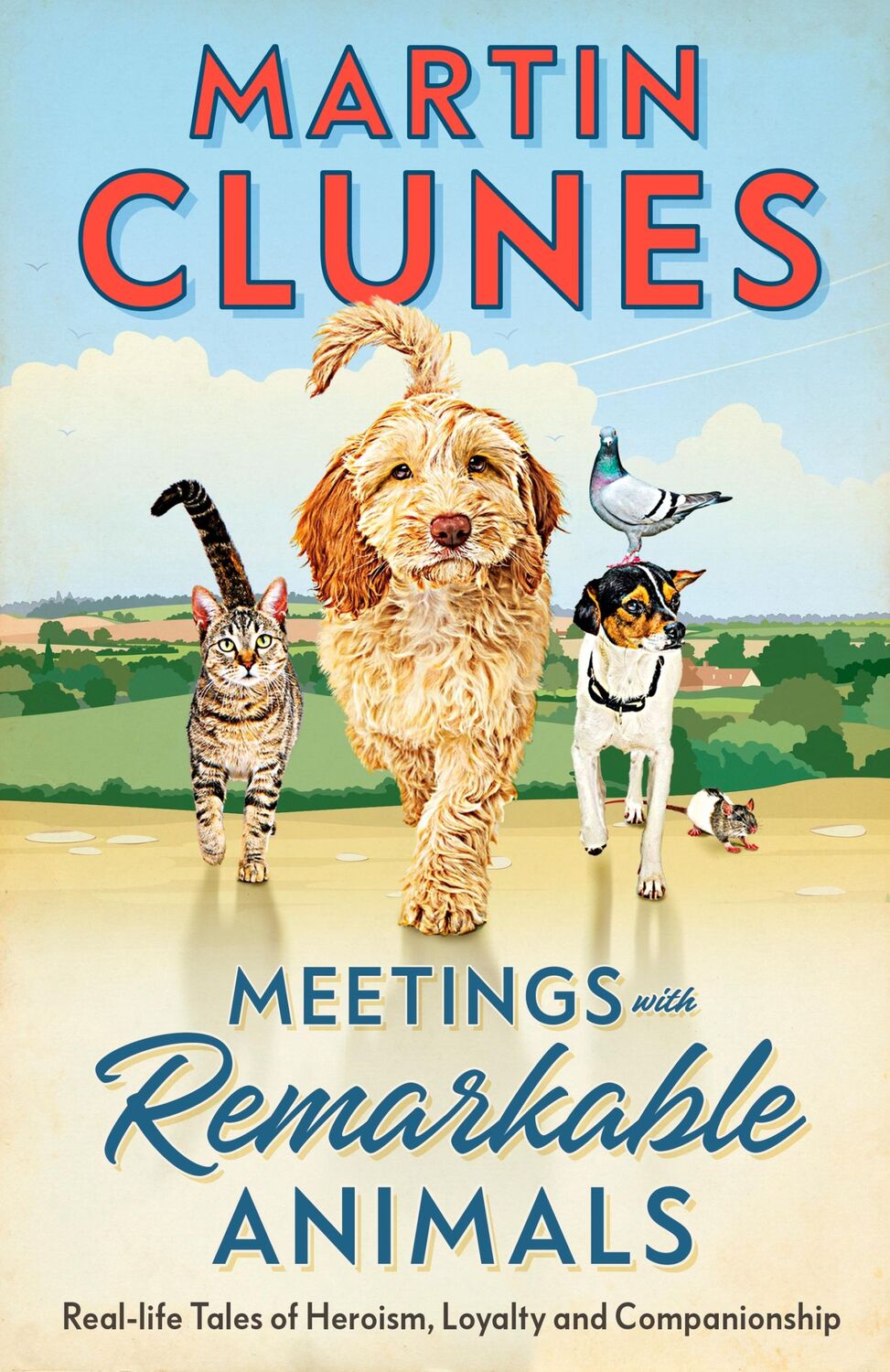 Cover: 9780241723791 | Meetings With Remarkable Animals | Martin Clunes | Taschenbuch | 2024