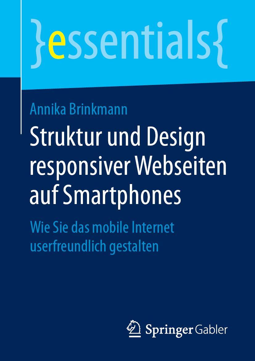 Cover: 9783658254216 | Struktur und Design responsiver Webseiten auf Smartphones | Brinkmann