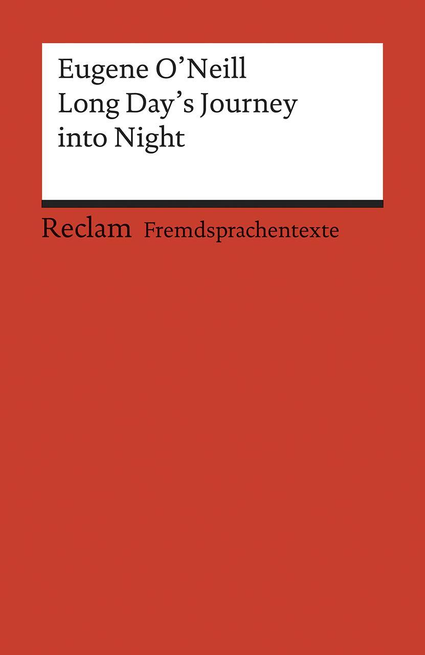 Cover: 9783150092521 | Long Day's Journey into Night | Eugene O'Neill | Taschenbuch | 2001