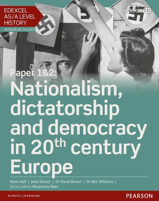 Cover: 9781447985303 | Edexcel AS/A Level History, Paper 1&amp;2: Nationalism, dictatorship...
