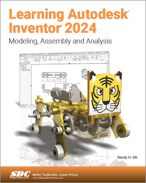 Cover: 9781630575861 | Learning Autodesk Inventor 2024 | Modeling, Assembly and Analysis