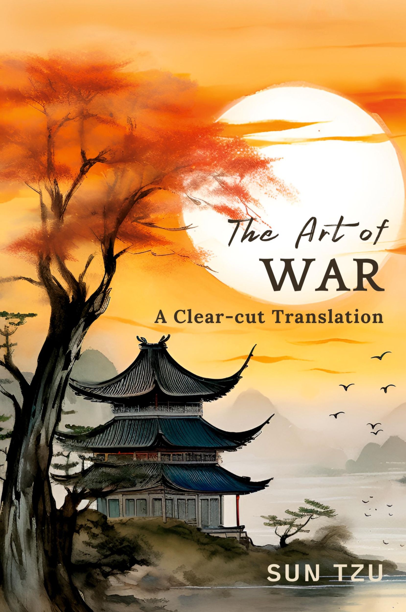 Cover: 9786500690767 | The Art of War | A Clear-cut Translation | Sun Tzu | Taschenbuch