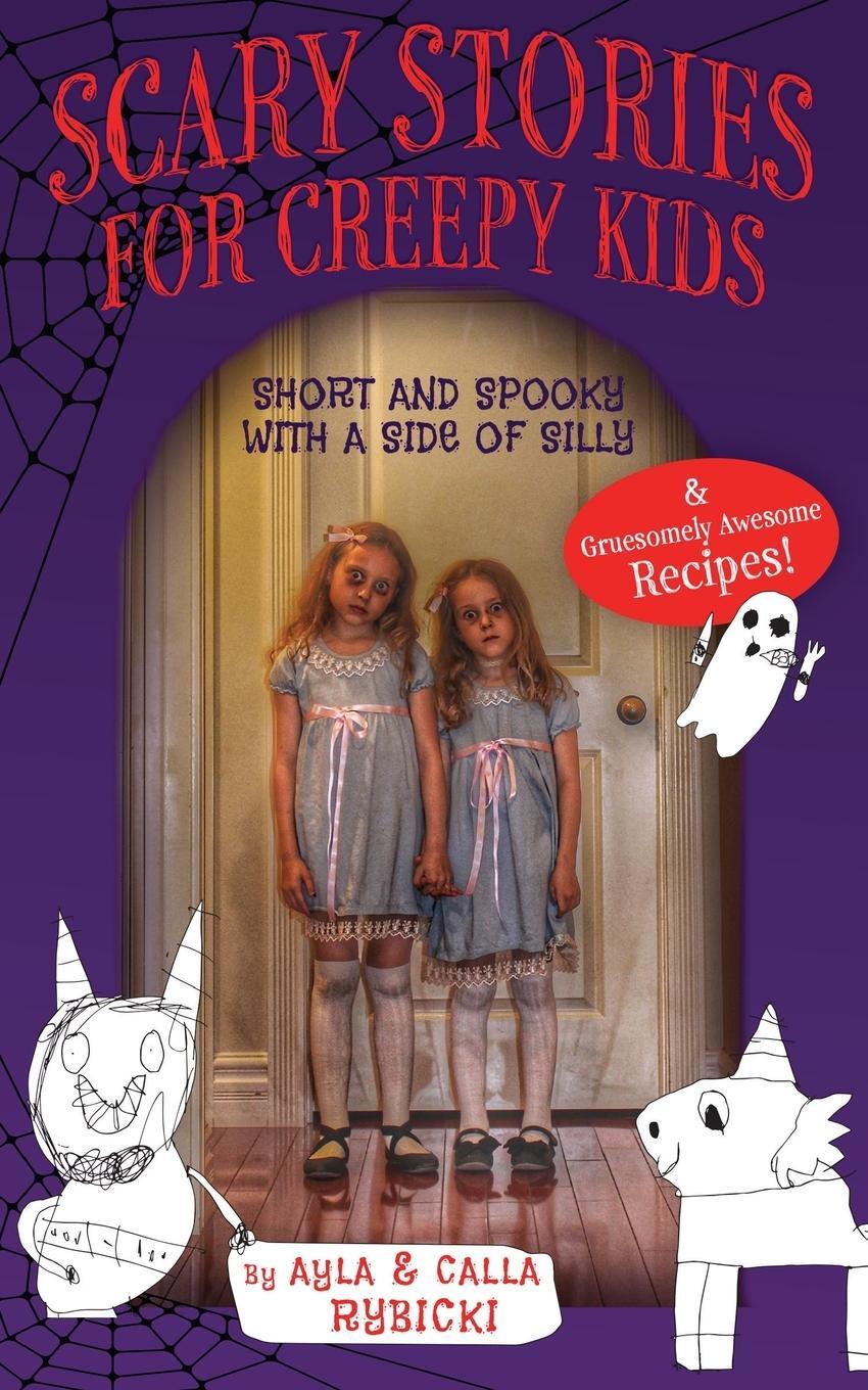 Cover: 9781958363225 | Scary Stories for Creepy Kids | Short and Spooky with a Side of Silly