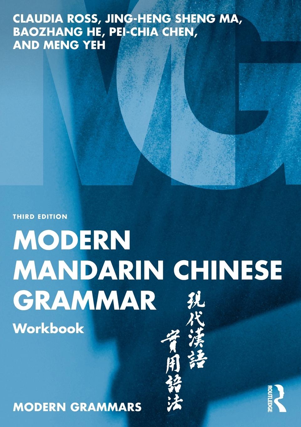 Cover: 9781032369303 | Modern Mandarin Chinese Grammar Workbook | Claudia Ross (u. a.) | Buch