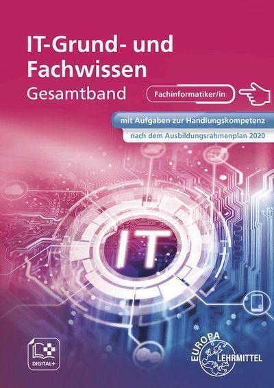 Cover: 9783808539491 | IT Grund- und Fachwissen Gesamtband | Elmar Dehler (u. a.) | Buch