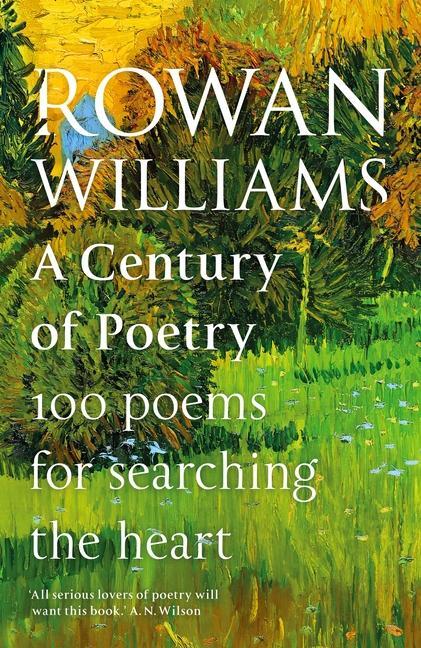Cover: 9780281085521 | A Century of Poetry: 100 Poems for Searching the Heart | Williams